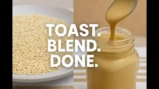 Make Tahini at Home -- So Easy Anyone Can Do It!