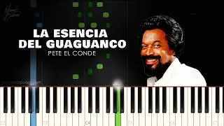 LA ESENCIA DEL GUAGUANCO - PETE EL CONDE | Partitura y Midi PIANO NOTA A NOTA