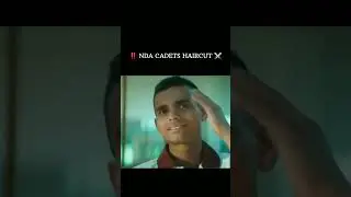 ‼️NDA CADETS HAIRCUT ⚔️#defence #attitude #nevy #airforce #army #shorts #motivation #bsf #nolove