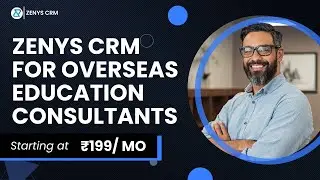 Zenys CRM for Education Consultants | The Most Affordable Overseas Education CRM