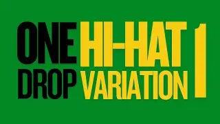 Reggae Drum Lesson: One Drop Hi-Hat Variation 1 (8 Essential Grooves for Drummers)