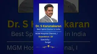 Top 5 Spine Surgeons in India #shortvideo #spinesurgeons