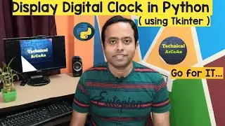 Display Digital Clock in Python Language | Python Tutorial | Pycharm IDE | Tkinter Module | GUI