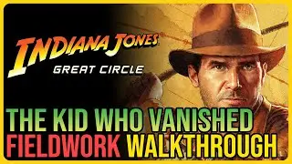The Kid Who Vanished Indiana Jones and the Great Circle