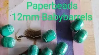 Paper beads- 12 mm Baby Barrel