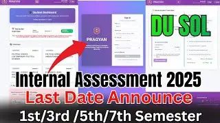 Official Update Sol internal Assessment 2025 last date | du sol internal assessment 2025 