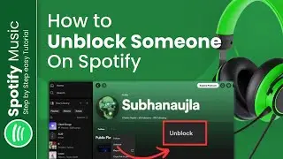How to Unblock Someone on Spotify 2024 (Step-by-Step Guide)