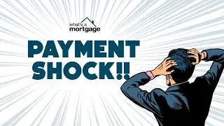 What is payment shock? How to handle it when you are upgrading to your next home!
