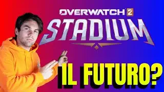 OVERWATCH DA OGGI E' UN ALTRO GIOCO: Benvenuti in STADIUM, il MOBA Hero Shooter gi&agrave; COMPETITIVO