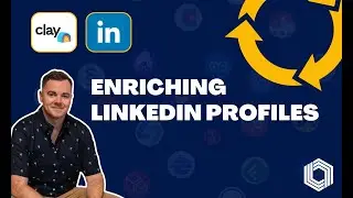 How To Enrich LinkedIn Profiles In Clay