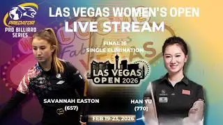SAVANNAH EASTON vs HAN YU | 2026 PBS LAS VEGAS WOMEN&rsquo;S OPEN