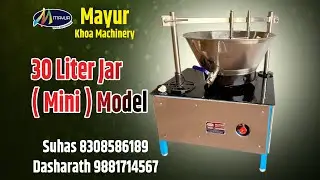 Khoa machine 30 Liter Jar Capacity Gas ( Mini Model) MAYUR KHOA MACHINERY