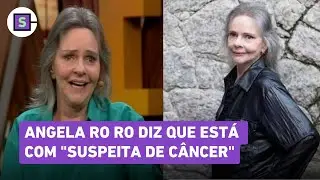 Angela Ro Ro diz que est&aacute; com 'suspeita de c&acirc;ncer' e pede Pix