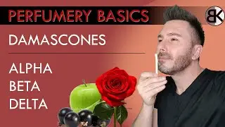 Material Showcase - Damascones (Alpha, Beta & Delta) Sniffed & Explained
