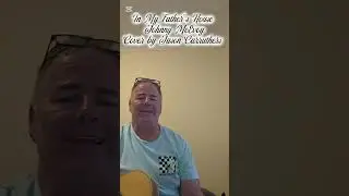In My Father&rsquo;s House &ndash; Johnny McEvoy (Irish Folk Cover)