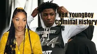 NBA YOUNGBOY Crimnal History Reaction