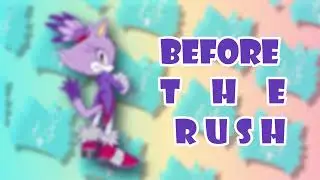 BEFORE THE RUSH ㅤꨄ︎ (BLAZE AUDIO DRAMA CONCEPT DEMO )