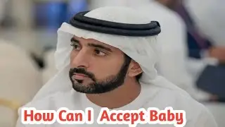 How Can I  Accept Baby