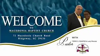 Sunday, January 4, 2026 - - Macedonia Baptist Church Ridgeway, SC Live Stream