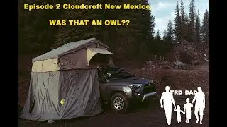 Season 1 Episode 2 Cloudcroft NM