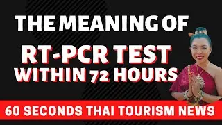RT-PCR Test within 72 hours is before arriving Thailand or not? #shorts