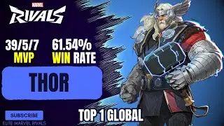TOP 1 GLOBAL THOR !! - WHITECHURCHBOY - ELITE MARVEL RIVALS