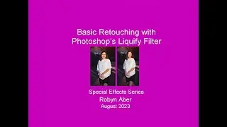 Basic Retouching with Photoshop's Liquify Filter