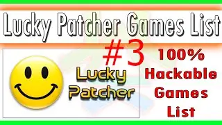Lucky Patcher Hackable Games List [Best 10] Part 3