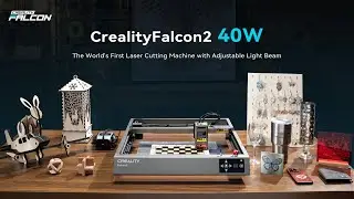 CrealityFalcon2 40W | The World's First Laser Cutting Machine with Adjustable Light Beam