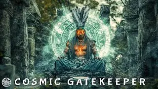 The COSMIC GATEKEEPER - Shamanic Drumming Music for Soul Healing & Inner Peace | Spirit Awakening