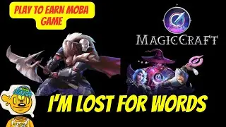 Magic Craft - PvP MOBA Crypto Game - Who's measuring, 100000x potential
