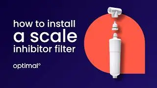 Scale Inhibitor Filter Installation Tutorial | Optimal&deg; Electric Tankless Water Heaters