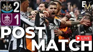 CORNER KING | Newcastle United 2-1 Burnley | NUFC INSTANT MATCH REACTION