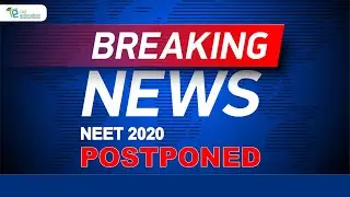 NEET 2020 Postponed | NEET 2020 Breaking News | NTA Latest Updates | Rus Education