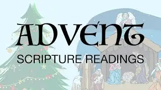 Advent Scripture Readings