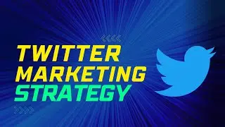 Complete Twitter Digital Marketing Strategy | Digital Marketing Online Course