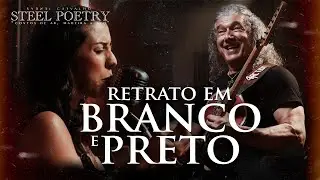 Retrato em Branco e Preto - Sydnei Carvalho - DVD Steel Poetry - Tom Jobim Chico Buarque