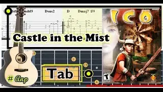 Guitar Tab - Castle in the Mist (Ico) OST Fingerstyle Tutorial Sheet Lesson #Anp