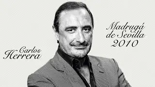 En directo La Madrugá de Sevilla | Carlos Herrera | Semana Santa 2010