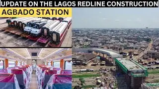 THE LAGOS RAIL MASS TRANSIT(THE REDLINE PROJECT),AGBADO STATION
