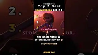 Ranking the Best Incredibles Edits PART 10