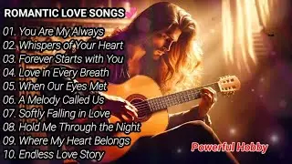 You Are My Always - Romantic ❤ Love Songs 🎶  | Best Lyrics Video. 20-01-26