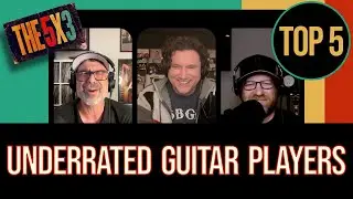 Top 5 Underrated Guitar Players | The 5x3 | Season 1