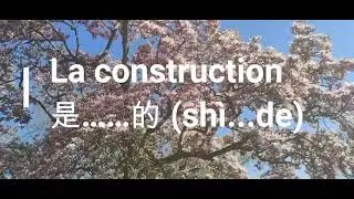 La construction 是&hellip;&hellip;的 sh&igrave;.....de, grammaire chinoise basique, apprendre le chinois