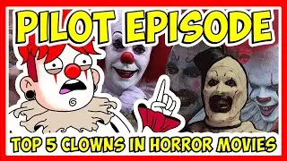 Top 5 Scariest Clowns in Horror Movies - ft. Pennywise, Killer Klowns & MORE! (animation)