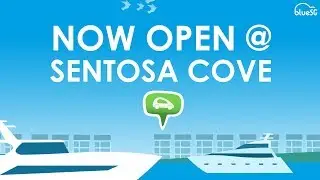 🎉 BlueSG Sentosa Cove Opening Promo &ndash; NOW OPEN! 🏝