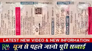 Vonatime 20 Tablets | New Video | Vonoprazan Tablets 20 Mg Uses In Hindi | Raghav Medicines