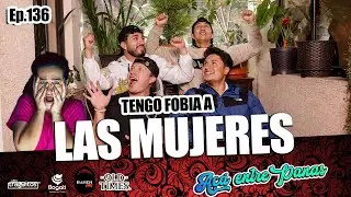 ACÁ ENTRE PANAS ep.136 - Mi mayor MIEDO es que me cachen con la OTRA 😱 (Fobias & Miedos)