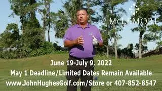 John Hughes Golf - Time is Running Out to Join Me at McLemore!