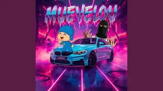 MUEVELOU SUPER SLOWED